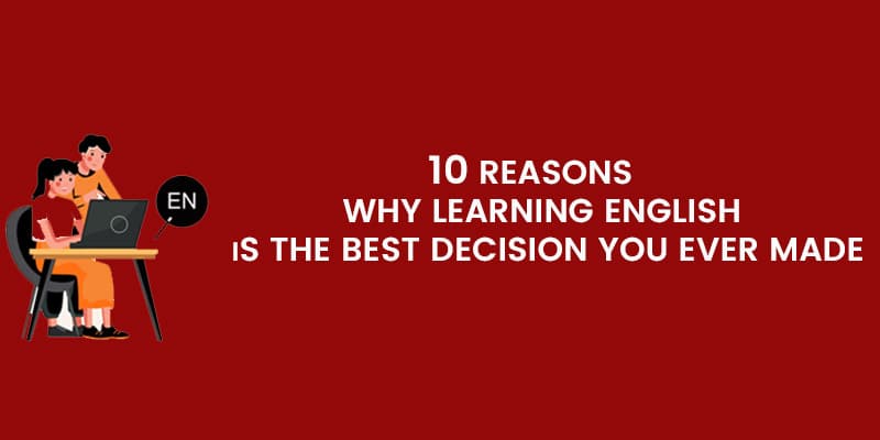 10reasons why learning English is important in today's world